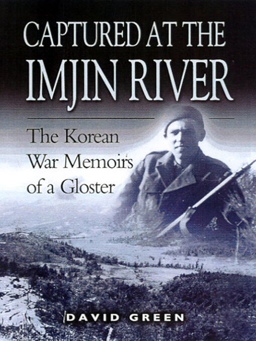 Title details for Captured at the Imjin River by David Green - Available